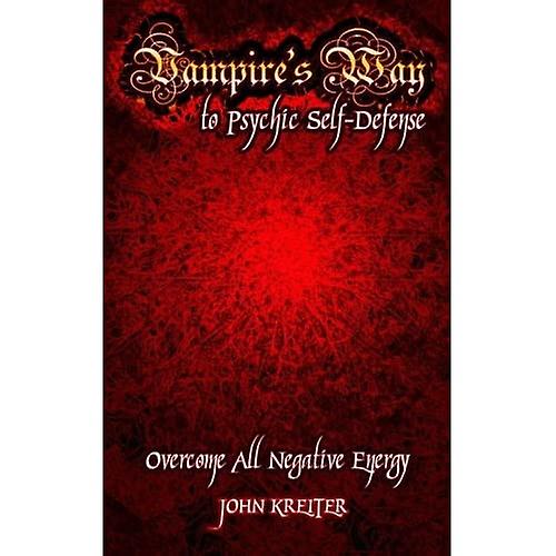 Vampire's Way to Psychic Self-Defense
