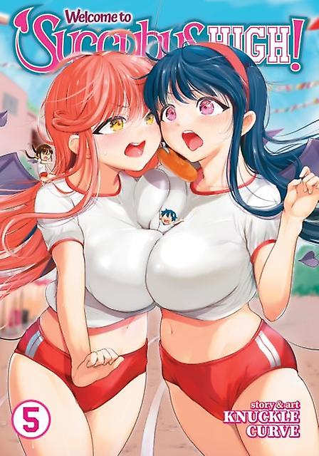 Welcome To Succubus High Vol. 5 by Knuckle Curve Paperback