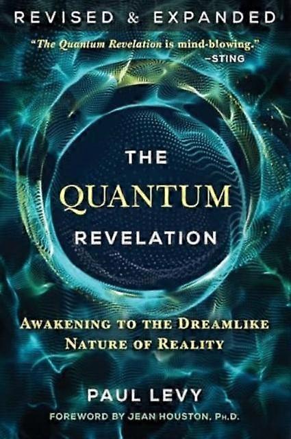 The Quantum Revelation by Paul Levy Paperback