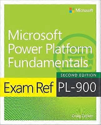 Prüfung Ref PL-900 Microsoft Power Platform Grundlagen