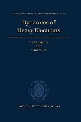 Dynamics of Heavy Electrons