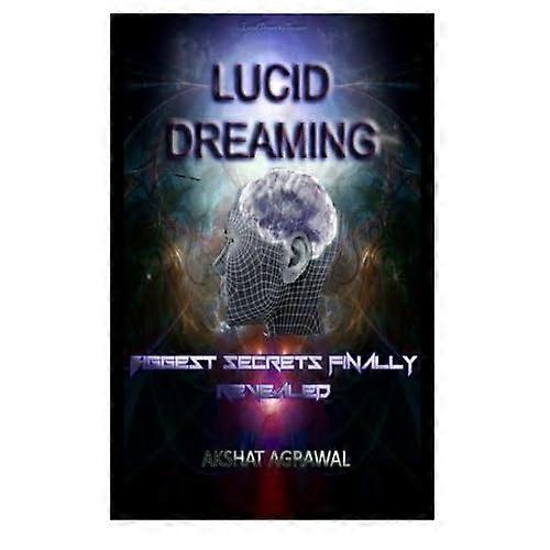 Lucid Dreaming: Biggest Secrets Finally Revealed