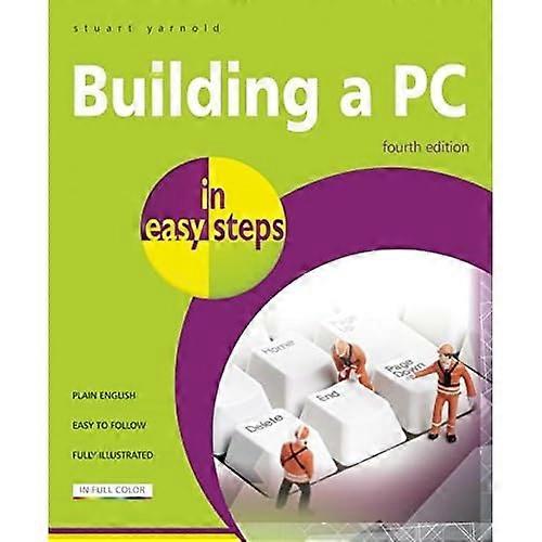 Building a PC In Easy Steps 4th Edition