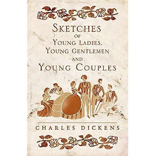 Schetsen van jonge dames, jonge heren en jonge paren (Alma Classics)