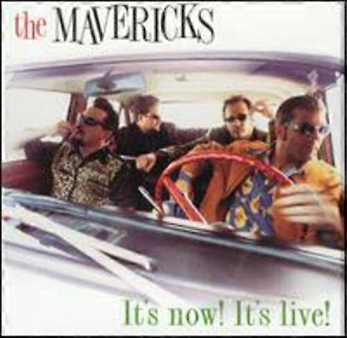 Mavericks the Its Now! Its Live! CD