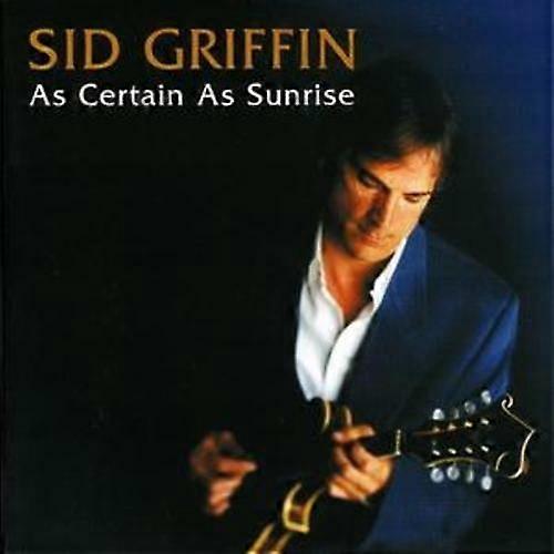 Sid Griffin As Certain As Sunrise CD (2005) NEW