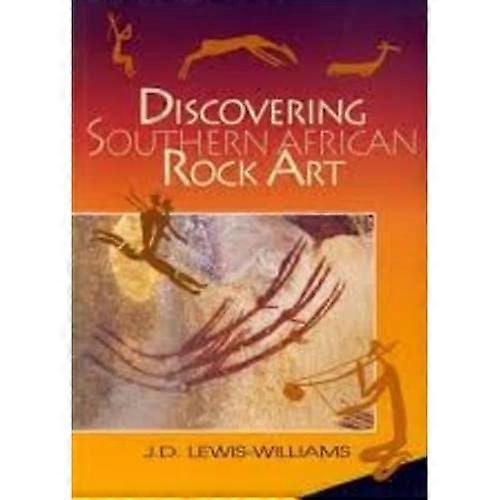 Discovering Southern African Rock Art