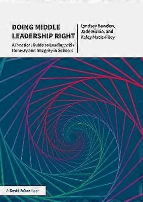 Doing Middle Leadership Right