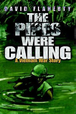 The Pipes Were Calling