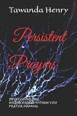 Persistent Prayers