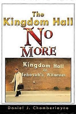The Kingdom Hall No More