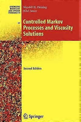 Controlled Markov Processes and Viscosity Solutions