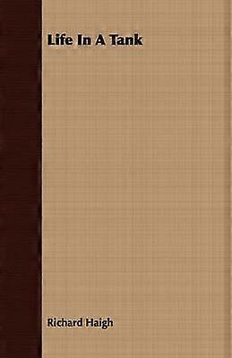 Das Leben in einem Panzer