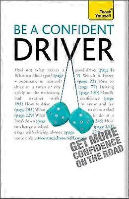 Var en självsäker förare