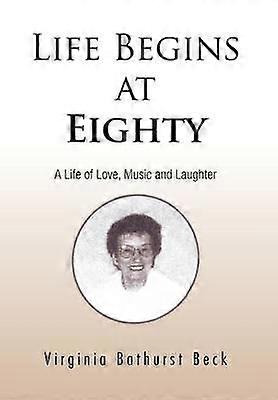 Life Begins at Eighty