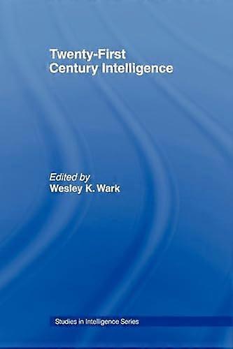 Twenty First Century Intelligence