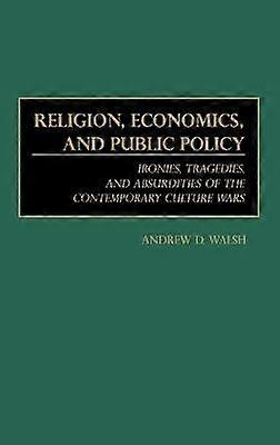 Religion Economics and Public Policy