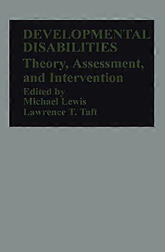 Developmental Disabilities - Lawrence T. Taft - Paediatric medicine - Springer - Paperback
