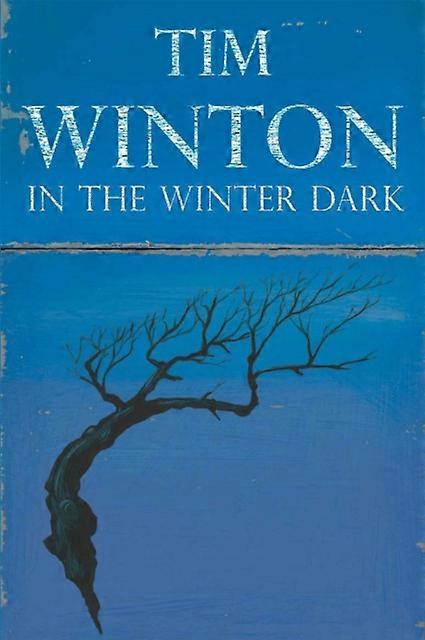In The Winter Dark - Winton, Tim