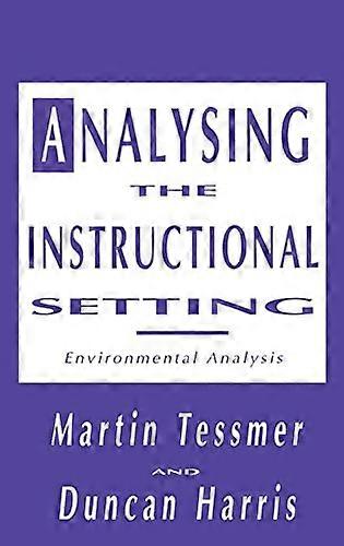Analysing the Instructional Setting: A Guide for Course Designers