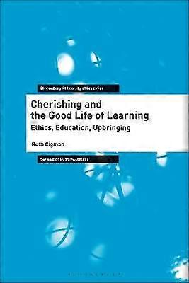 Cherishing and the Good Life of Learning