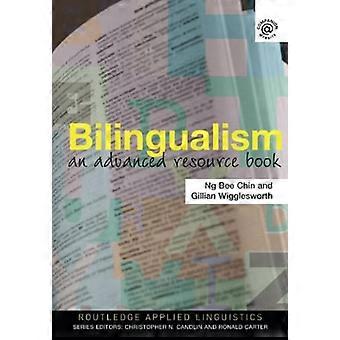 Bilingualism: An Advanced Resource Book (Routledge Angewandte Linguistik)