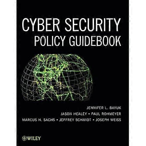 Cyber Security Policy Guidebook