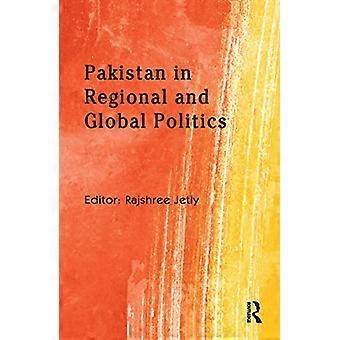 Pakistan in der Regional- und Weltpolitik