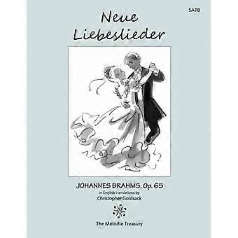 Neue liebeslieder Op. 65 : Nieuwe liefdesliederen