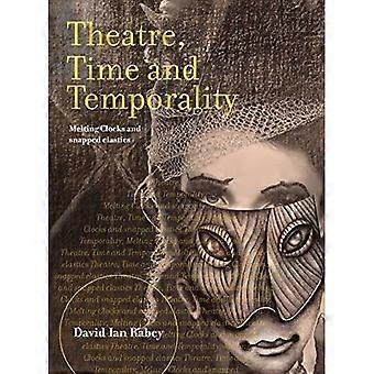 Teatro, tempo e temporalità