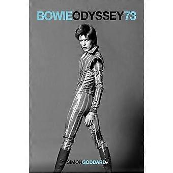 Bowie Odyssey 73 (Bowie Odyssey)