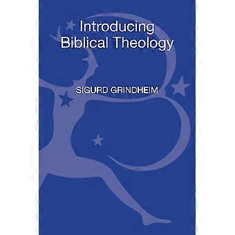 Introducing biblical theology