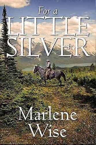 For a little silver