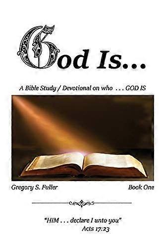God is . . .