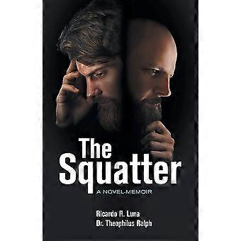 The squatter