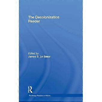 O livro "The Decolonization Reader" da Taylor & Francis Ltd - Capa dura - Livro em inglês - História