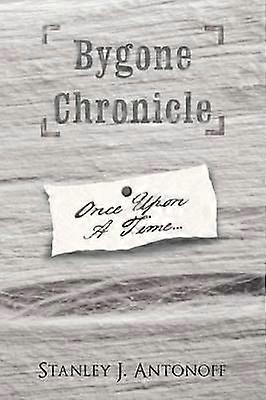 Bygone Chronicle