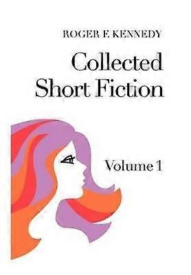 Collected Short Fiction