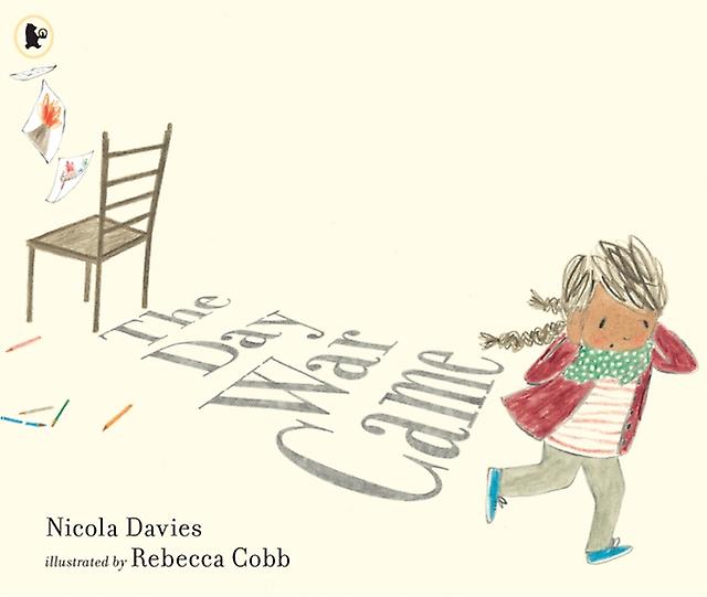 Day War Came - Nicola Davies
