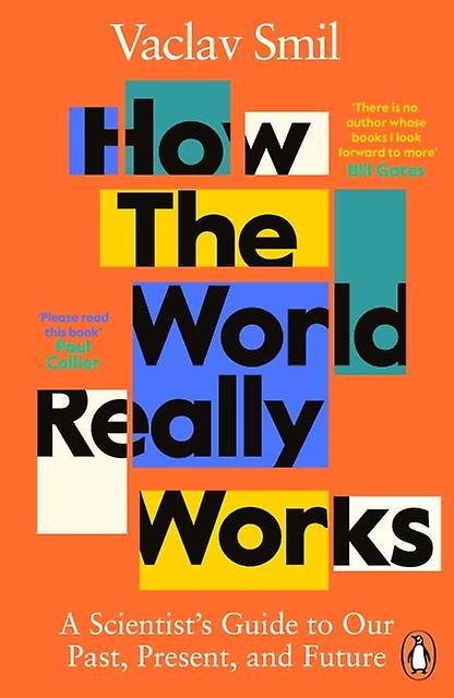 How The World Really Works by Vaclav Smil Paperback Book