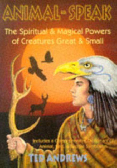 Animal Speak by Ted Andrews Paperback Book