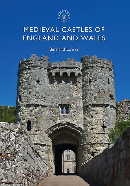Medieval Castles Of England And Wales by Bernard Lowry Paperback Book