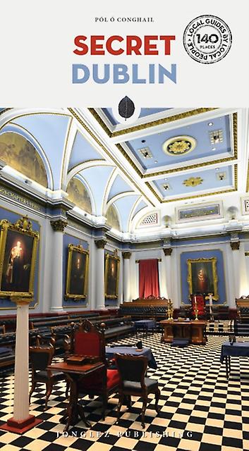 Secret Dublin by Pol O Conghaile Paperback