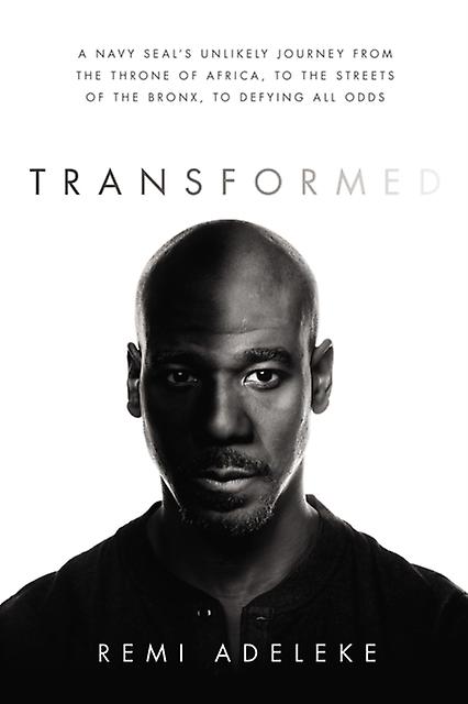 Transformed by Remi Adeleke Paperback
