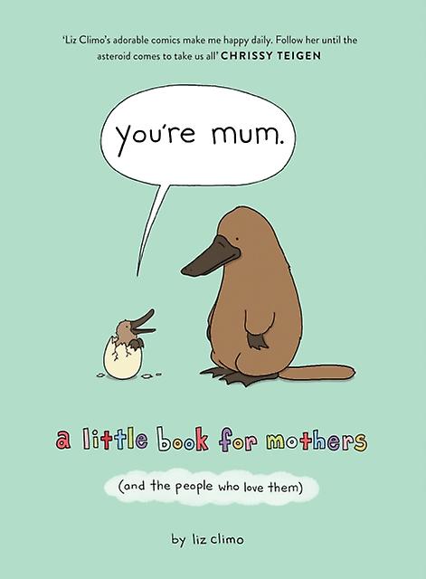 Youre Mum by Liz Climo Paperback Book