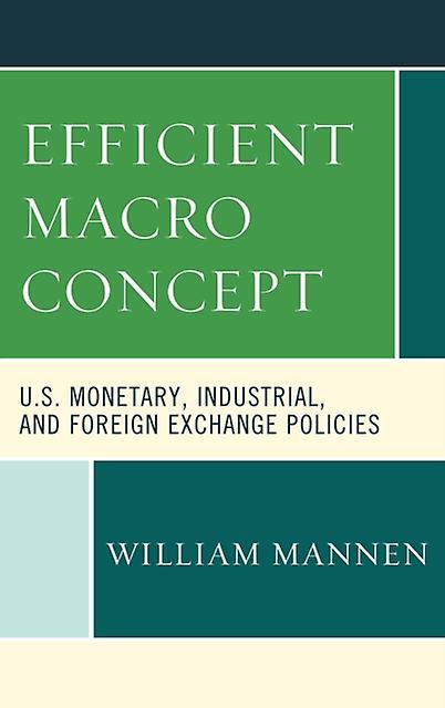 Efficient Macro Concept by William Mannen Paperback Book