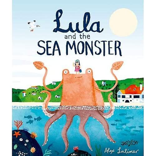 Lula and the Sea Monster