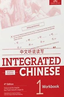 Integrated Chinese Level 1  Workbook Simplified Characters by Liu Yuehua Paperback