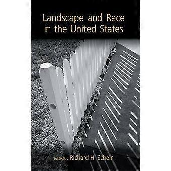 Landscape and Race in the United States
