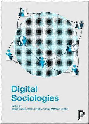 Digital Sociologies